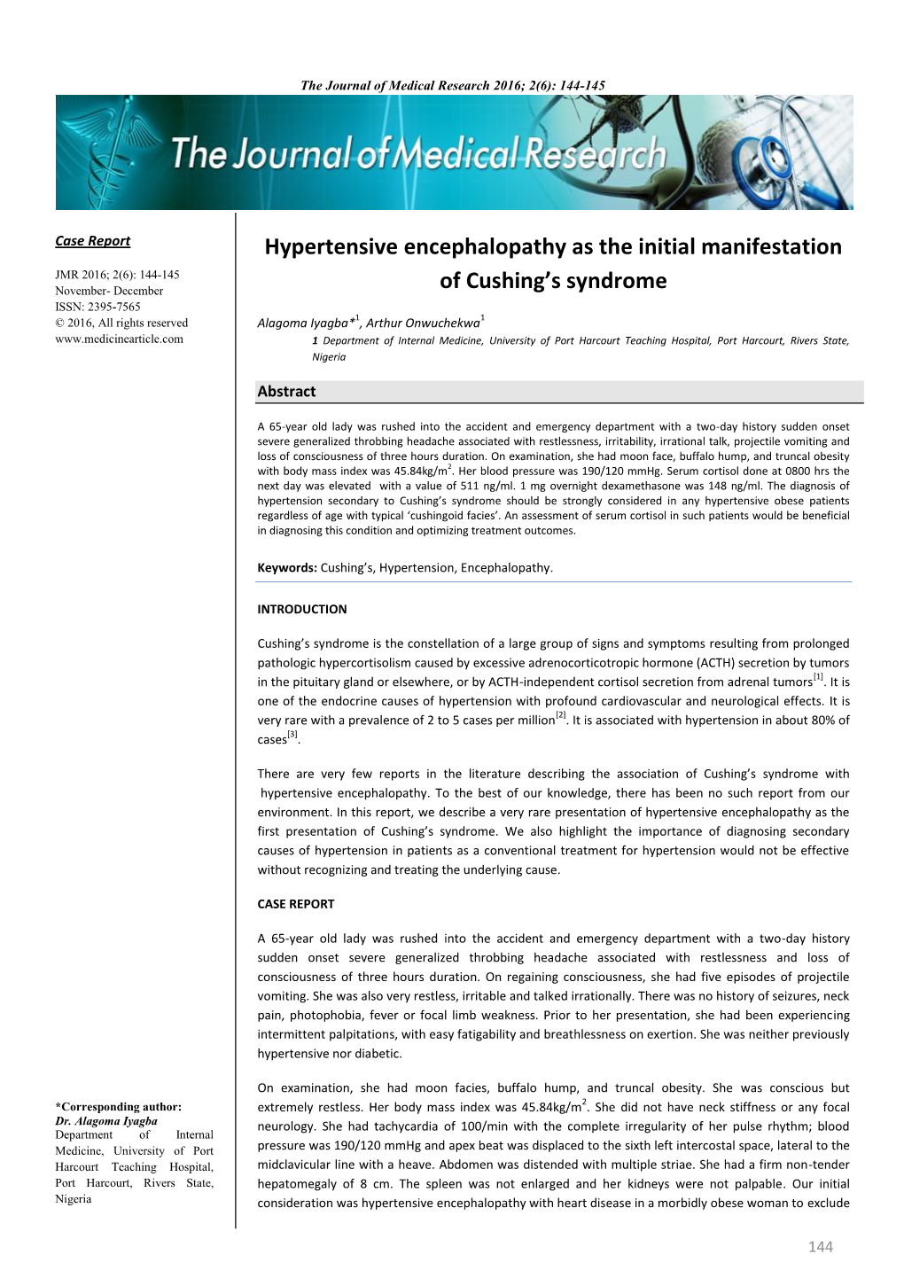 Hypertensive Encephalopathy As the Initial Manifestation of Cushing's