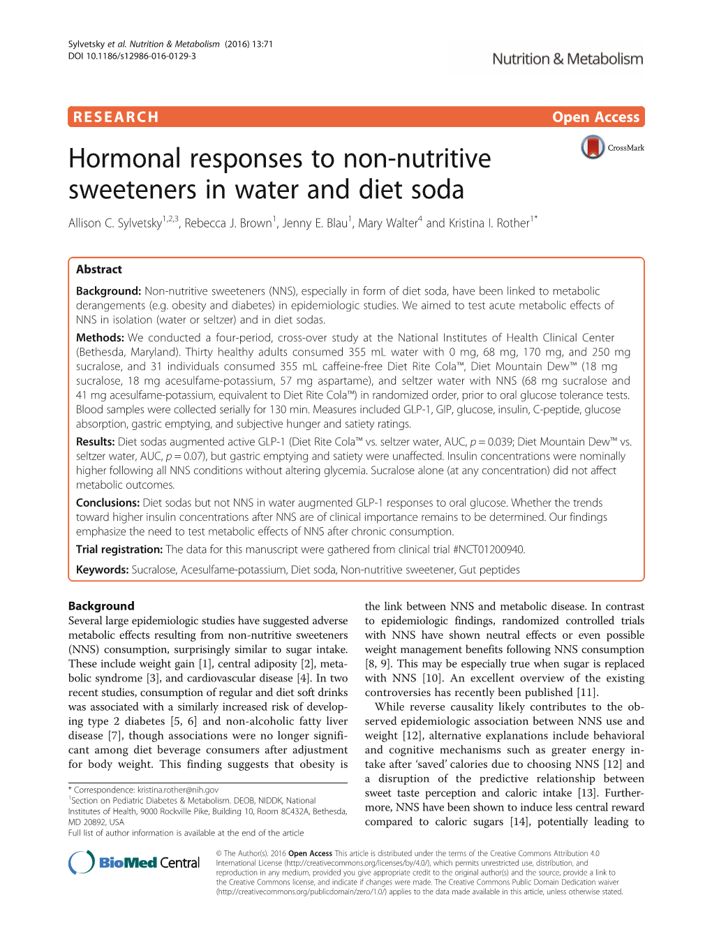 Hormonal Responses to Non-Nutritive Sweeteners in Water and Diet Soda Allison C