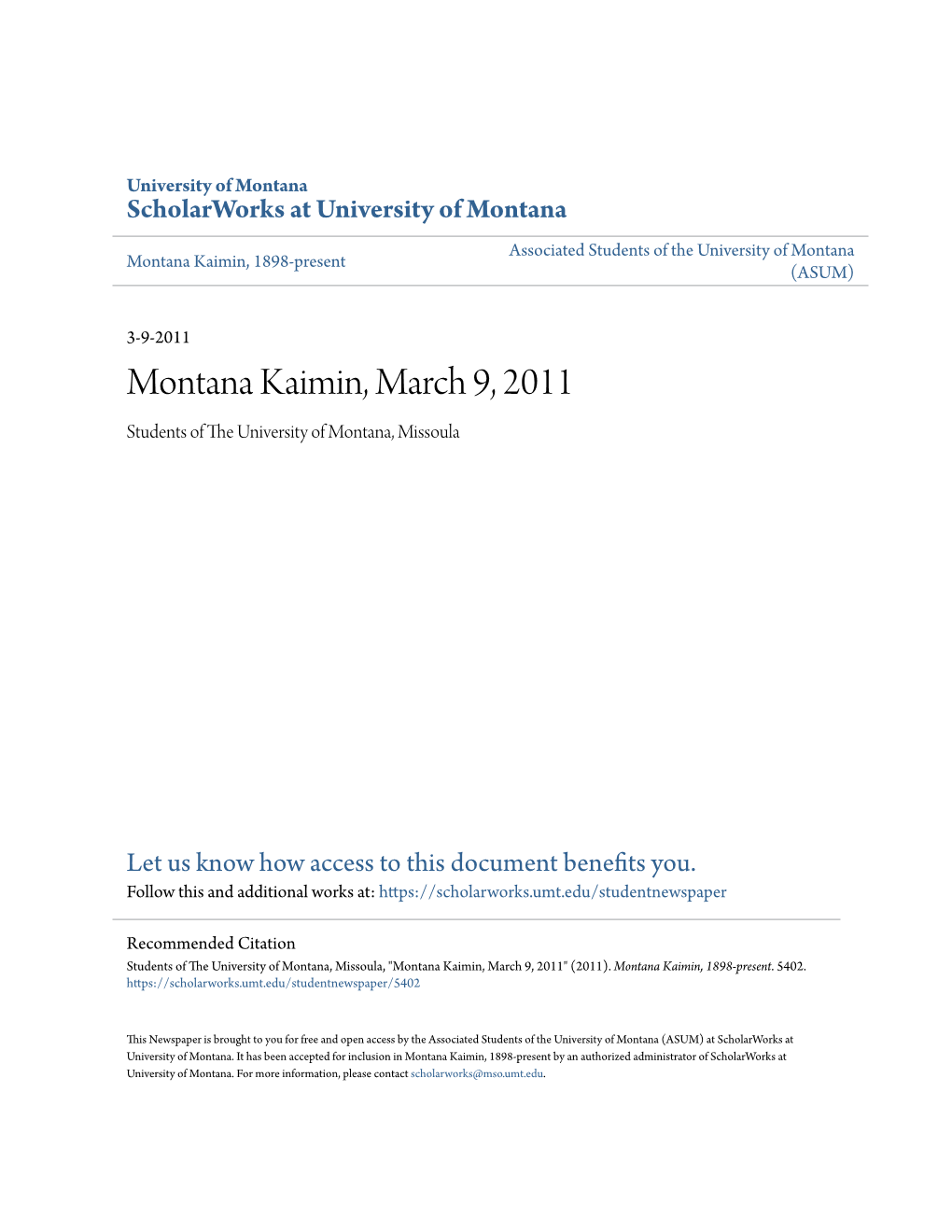 Montana Kaimin, March 9, 2011 Students of the Niu Versity of Montana, Missoula