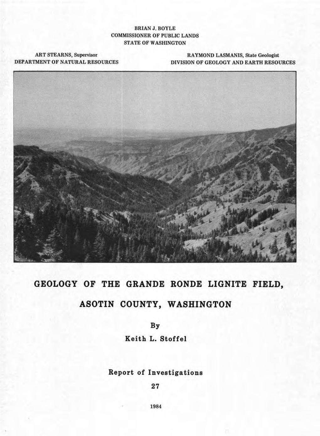 Geology of the Grande Ronde Lignite Field, Asotin County