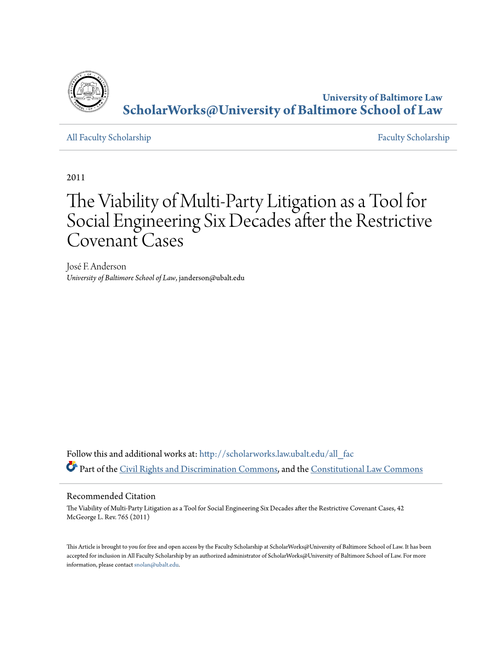 The Viability of Multi-Party Litigation As a Tool for Social Engineering Six Decades After the Restrictive Covenant Cases