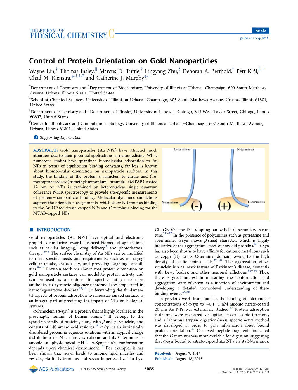 Control of Protein Orientation on Gold Nanoparticles † ∥ † § † ∥ ⊥ Wayne Lin, Thomas Insley, Marcus D