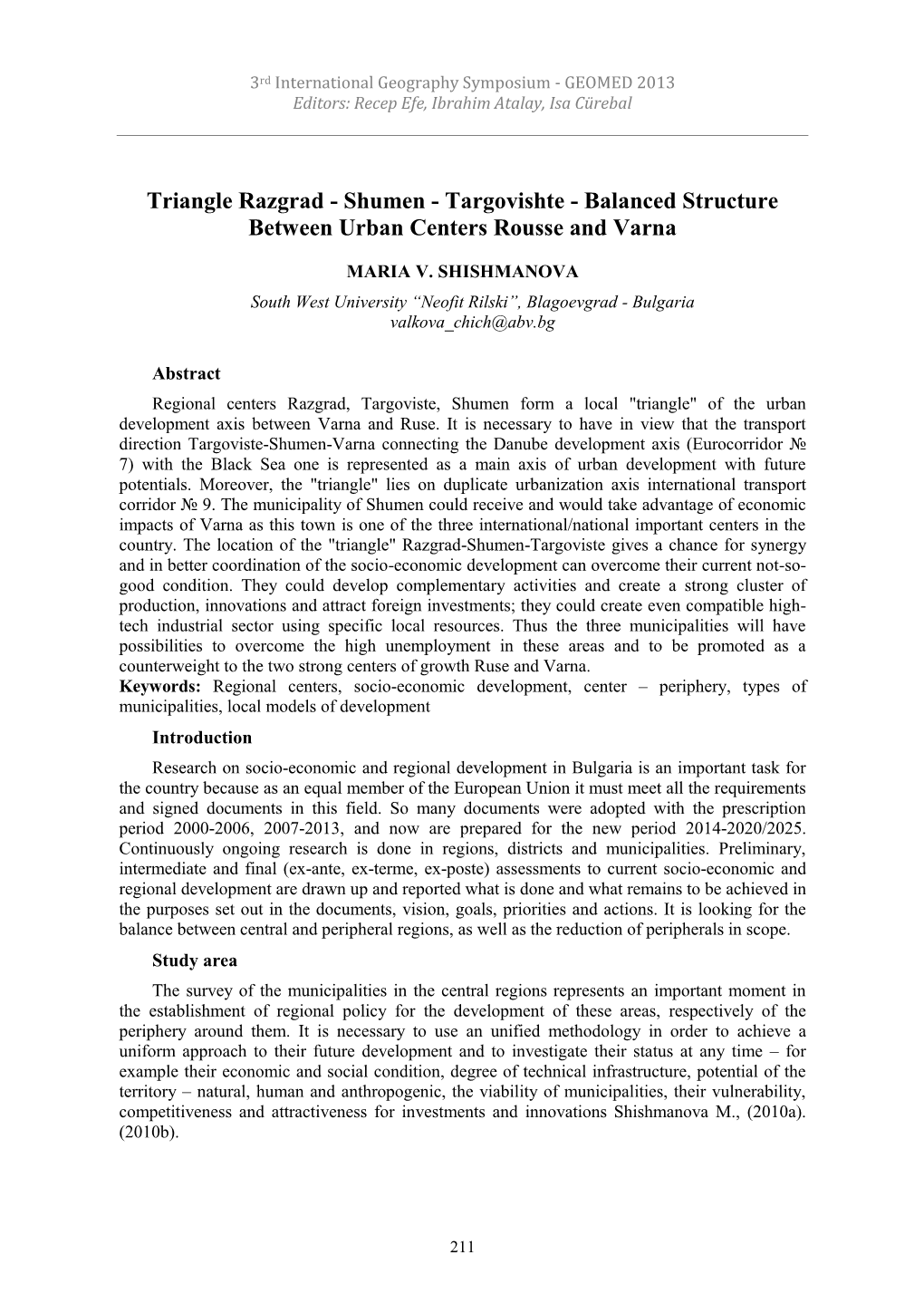 Triangle Razgrad - Shumen - Targovishte - Balanced Structure Between Urban Centers Rousse and Varna