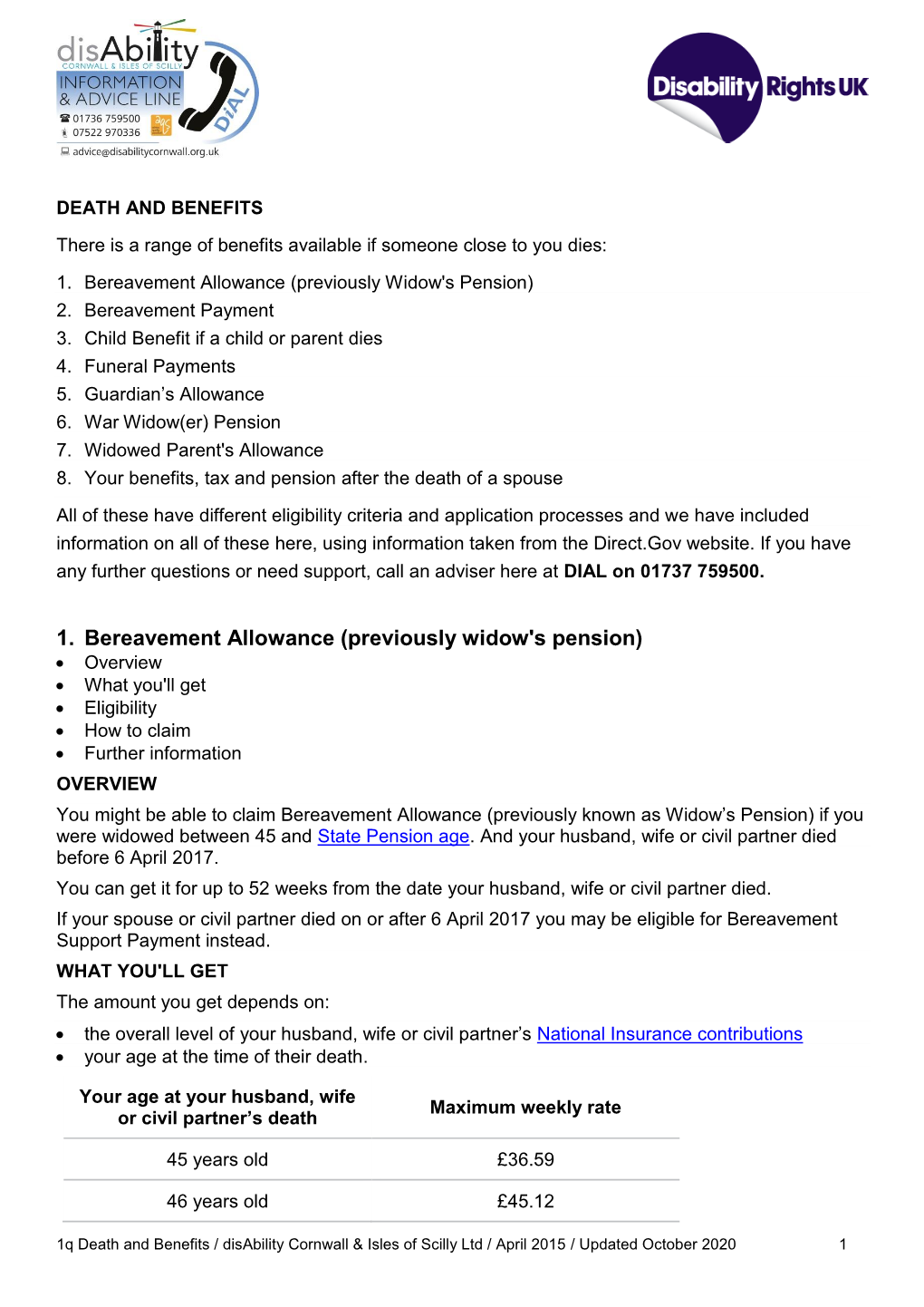 1. Bereavement Allowance (Previously Widow's Pension) 2