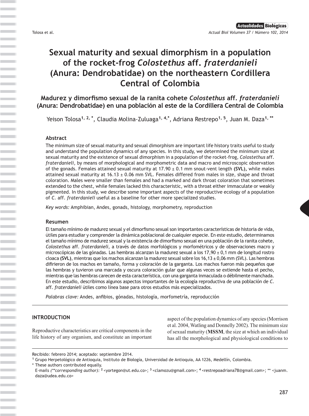 Sexual Maturity and Sexual Dimorphism in a Population of the Rocket-Frog Colostethus Aff