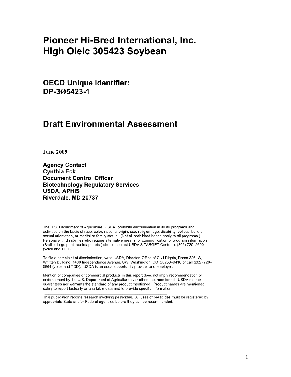 Pioneer Hi-Bred International, Inc. High Oleic 305423 Soybean