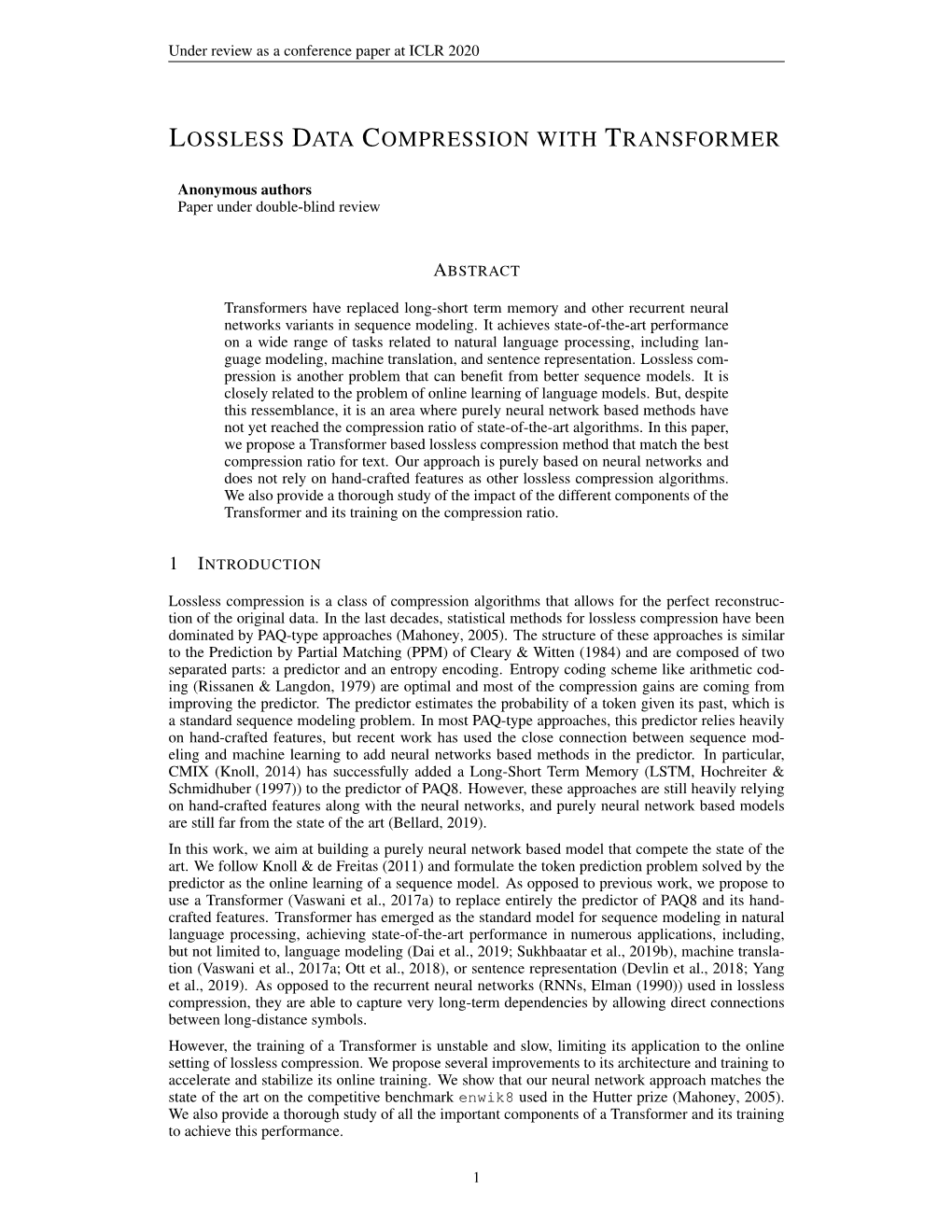 Lossless Data Compression with Transformer