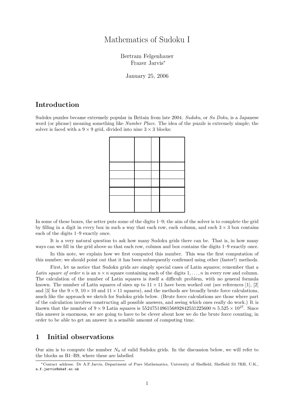 Mathematics of Sudoku I