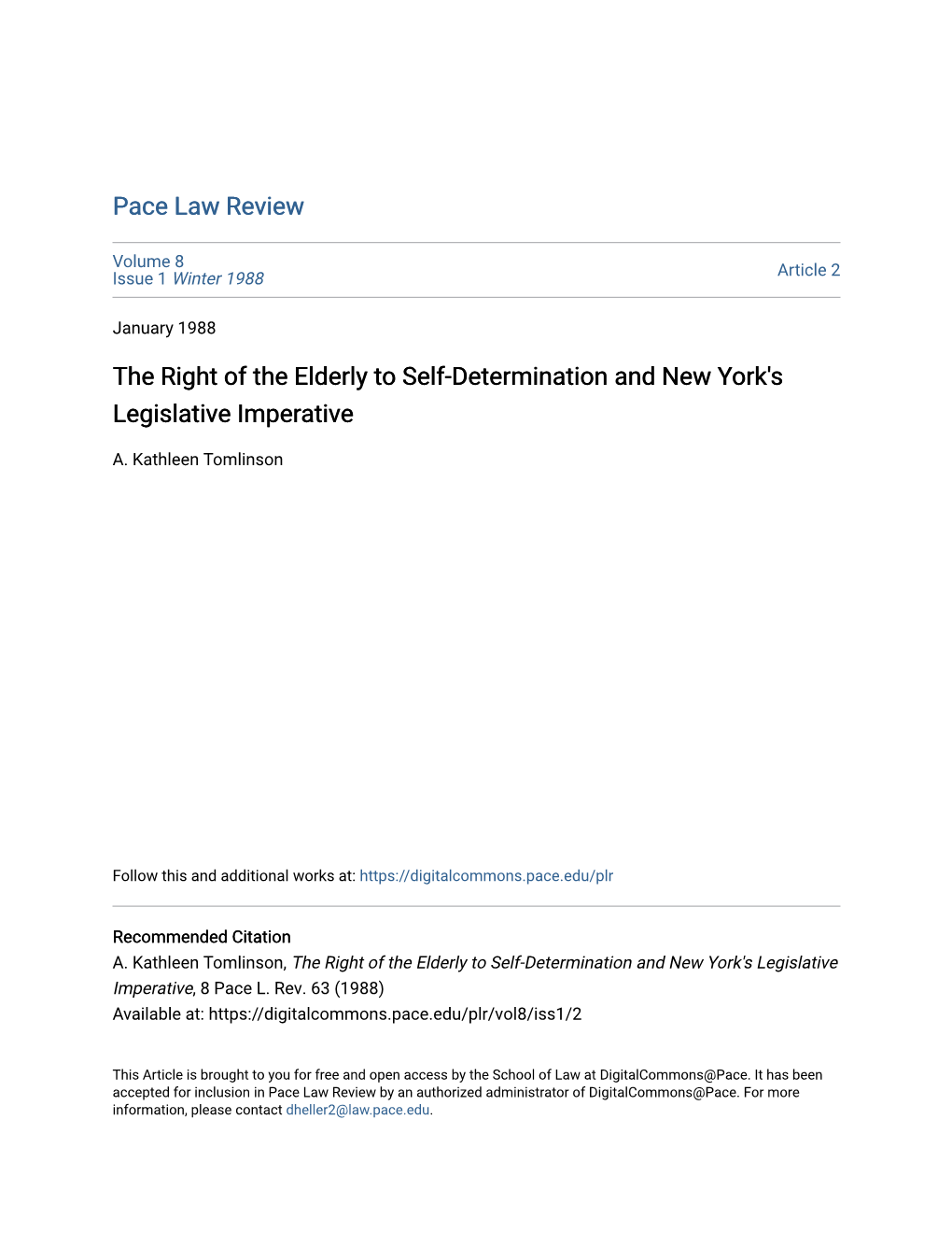 The Right of the Elderly to Self-Determination and New York's Legislative Imperative