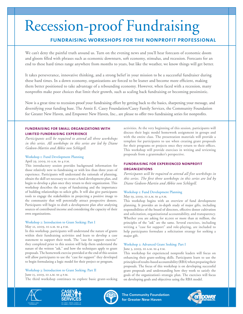 Recession-Proof Fundraising Fundraising Workshops for the Nonprofit Professional