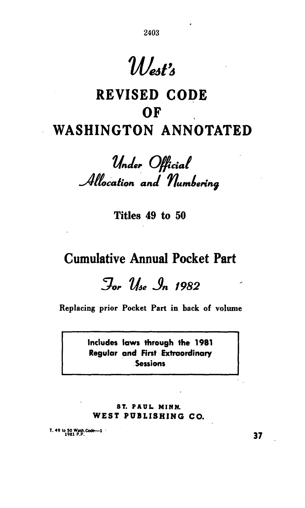 Wait 9. REVISED CODE of WASHINGTON ANNOTATED