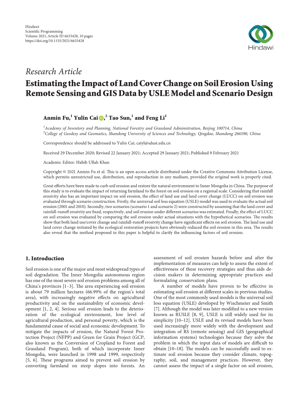 Estimating the Impact of Land Cover Change on Soil Erosion Using Remote Sensing and GIS Data by USLE Model and Scenario Design