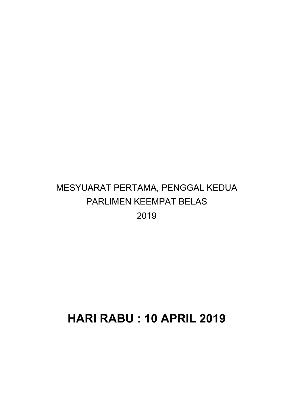 Hari Rabu : 10 April 2019 No