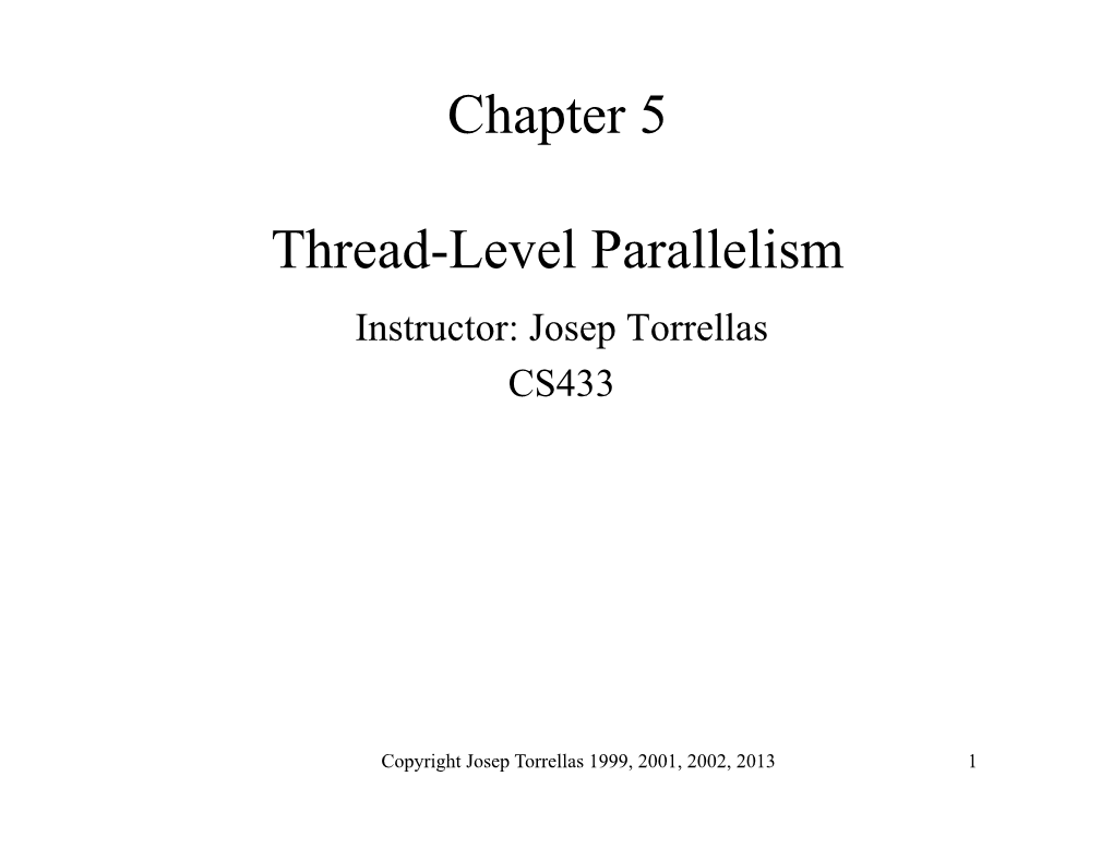 Chapter 5 Thread-Level Parallelism