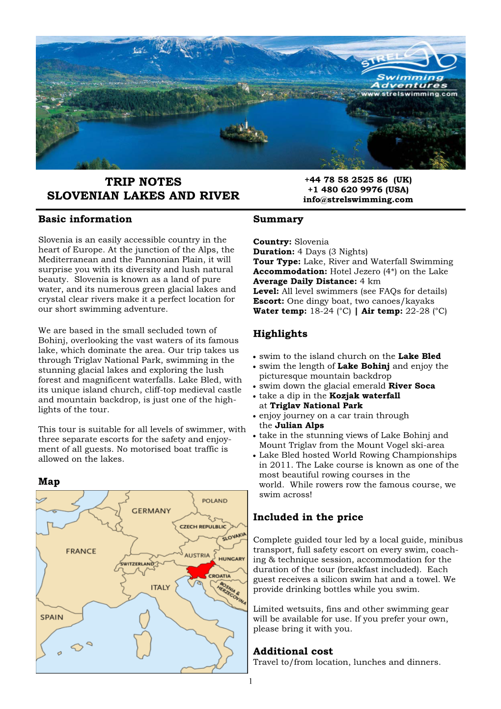 Trip Notes Slovenian Lakes and River