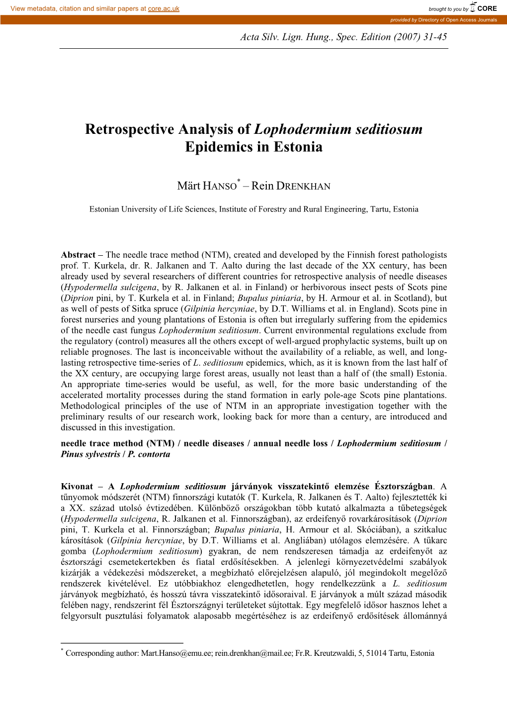 Retrospective Analysis of Lophodermium Seditiosum Epidemics in Estonia