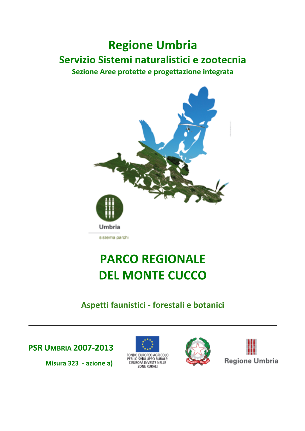 Regione Umbria PARCO REGIONALE DEL MONTE CUCCO