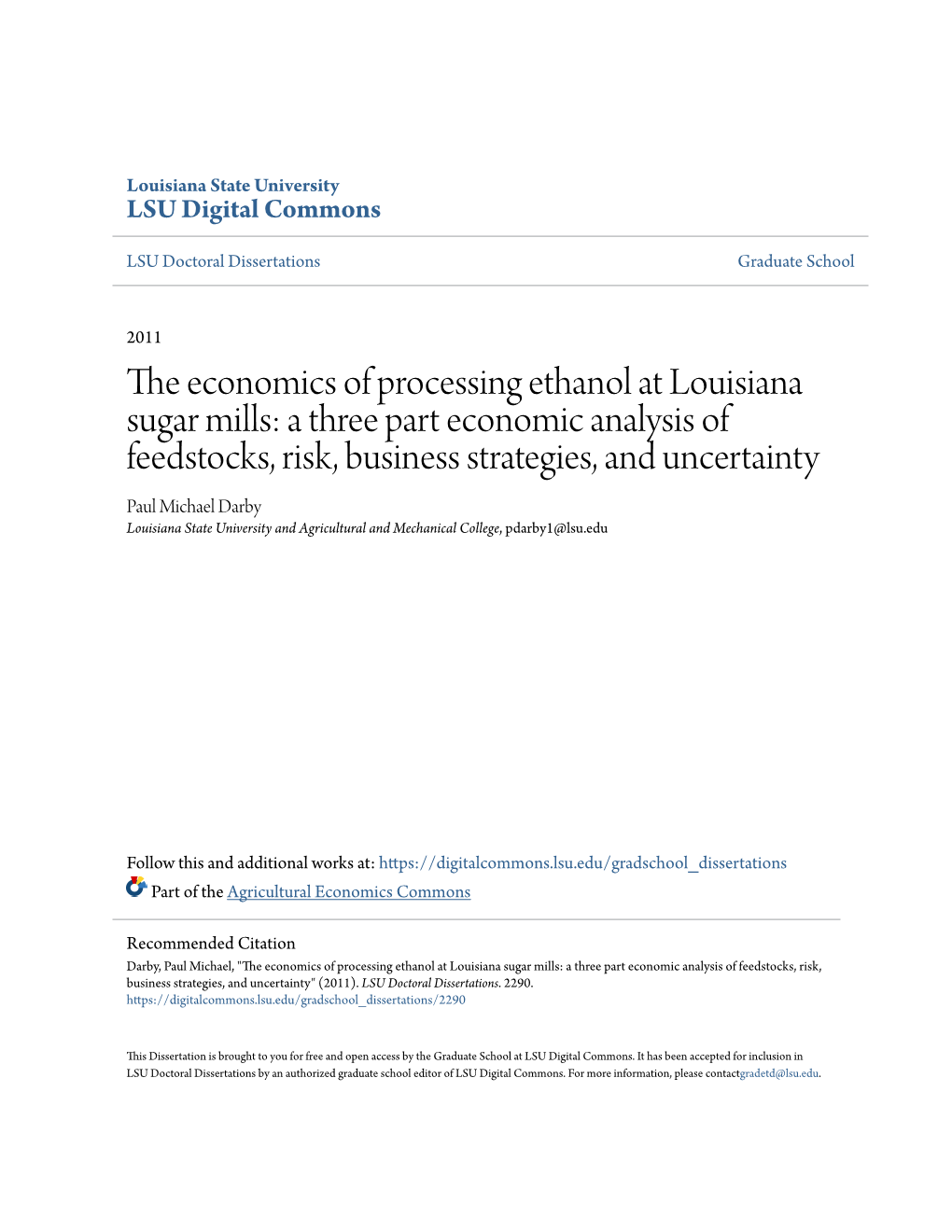 The Economics of Processing Ethanol at Louisiana Sugar Mills