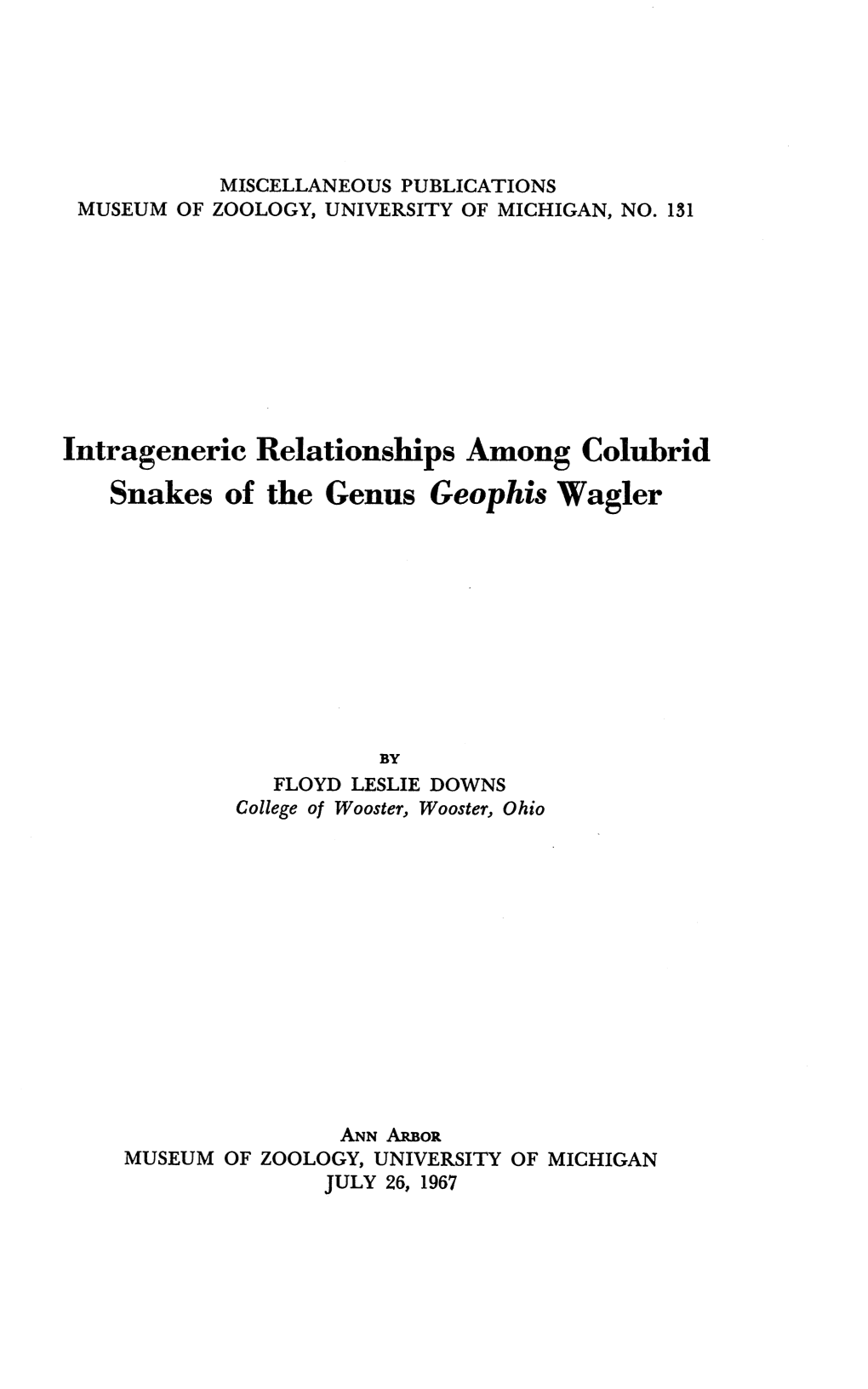 Intrageneric Relationships Among Colubrid Snakes of the Genus Geophis Wagler