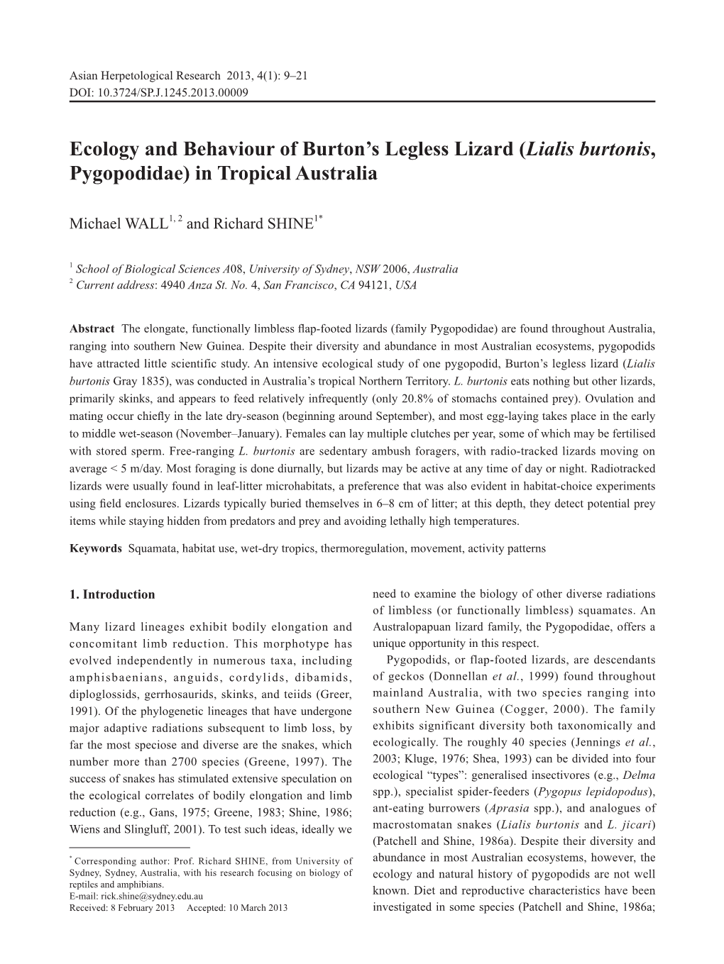 Ecology and Behaviour of Burton's Legless Lizard (Lialis Burtonis, Pygopodidae) in Tropical Australia