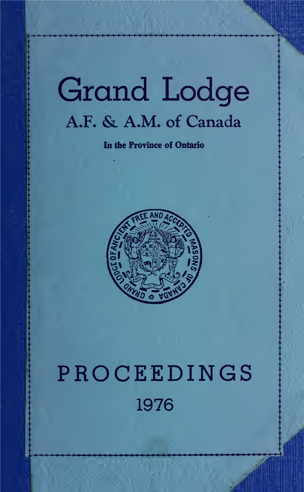 Grand Lodge of AF & AM of Canada, 1976