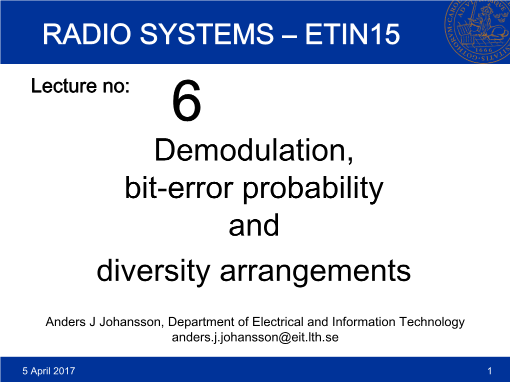 Demodulation, Bit-Error Probability and Diversity Arrangements