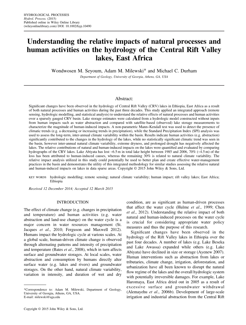 Understanding the Relative Impacts of Natural Processes and Human Activities on the Hydrology of the Central Rift Valley Lakes, East Africa