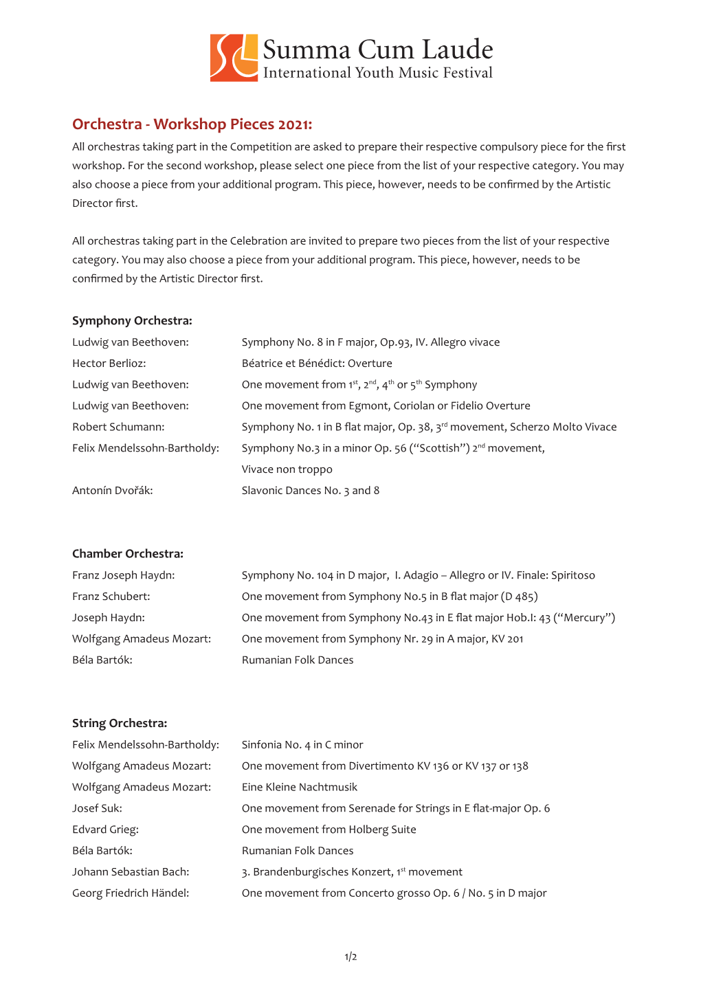 Orchestra - Workshop Pieces 2021: All Orchestras Taking Part in the Competition Are Asked to Prepare Their Respective Compulsory Piece for the First Workshop