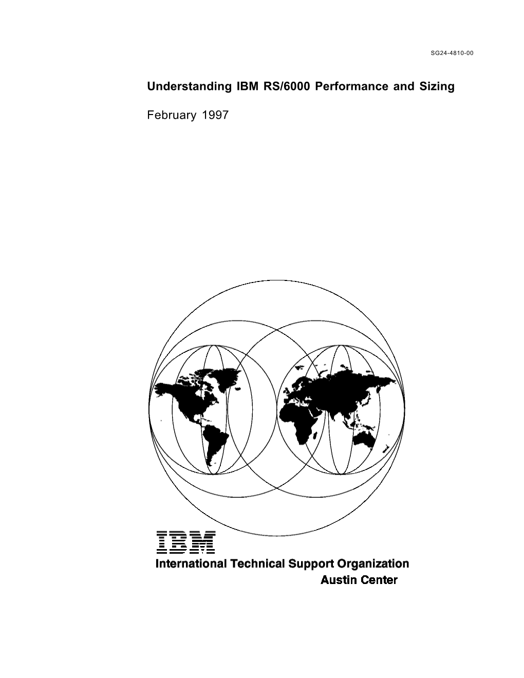 Understanding IBM RS/6000 Performance and Sizing February 1997