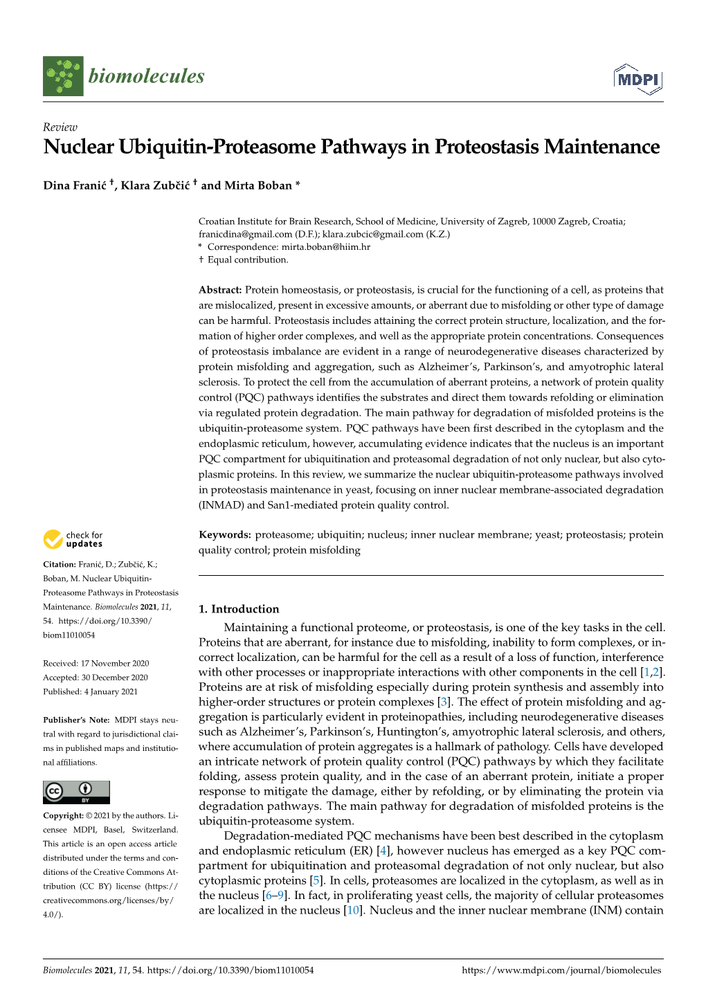 Nuclear Ubiquitin-Proteasome Pathways in Proteostasis Maintenance