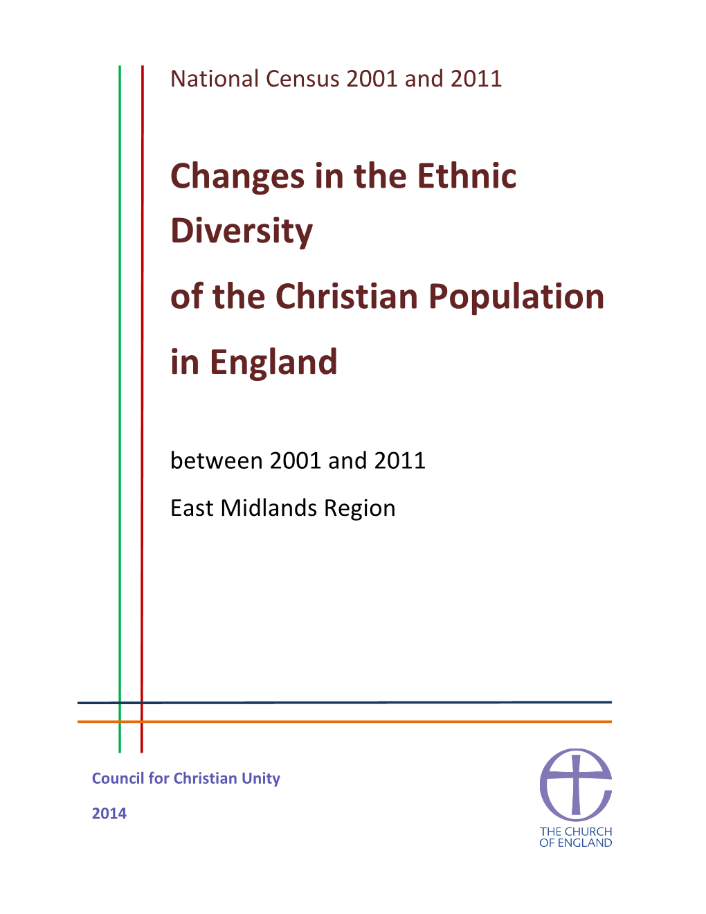 Changes in the Ethnic Diversity of the Christian Population in England