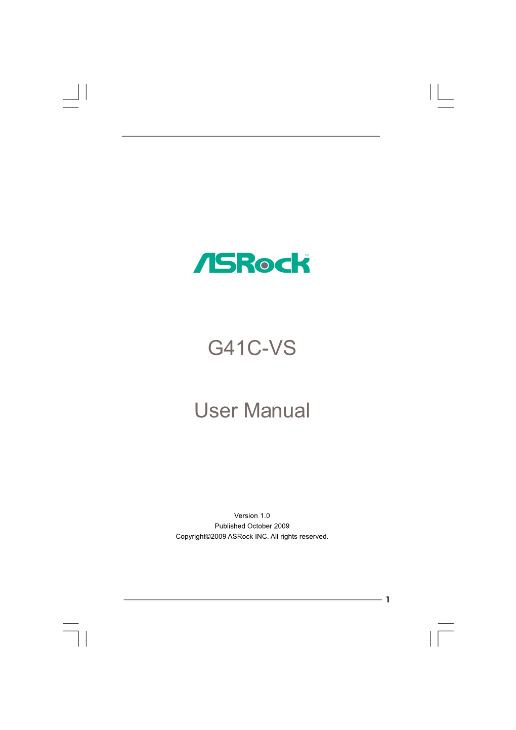 Asrock G41C-VS Motherboard, a Reliable Motherboard Produced Under Asrock’S Consistently Stringent Quality Control