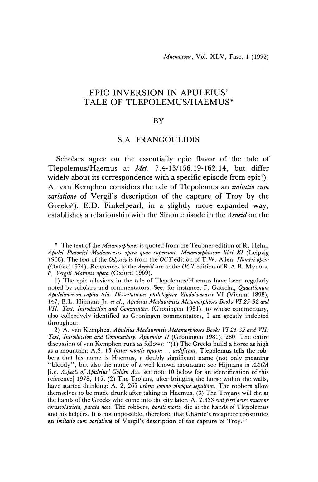 Epic Inversion in Apuleius' Tale of Tlepolemus/Haemus*