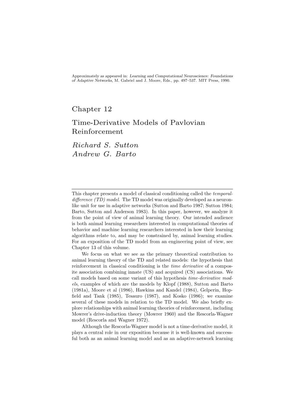 Time-Derivative Models of Pavlovian Reinforcement Richard S