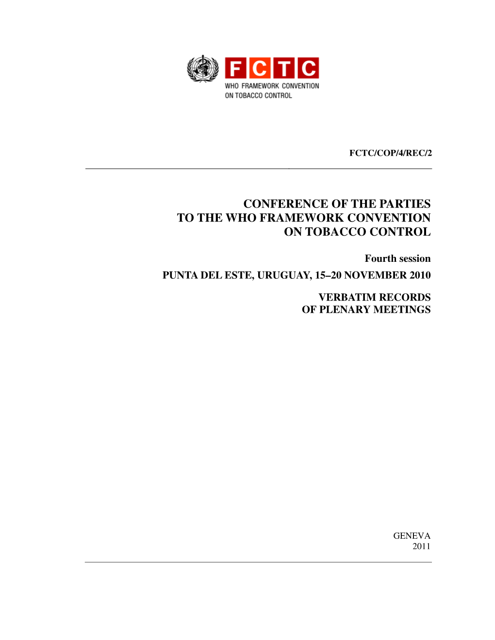 Conference of the Parties to the Who Framework Convention on Tobacco Control