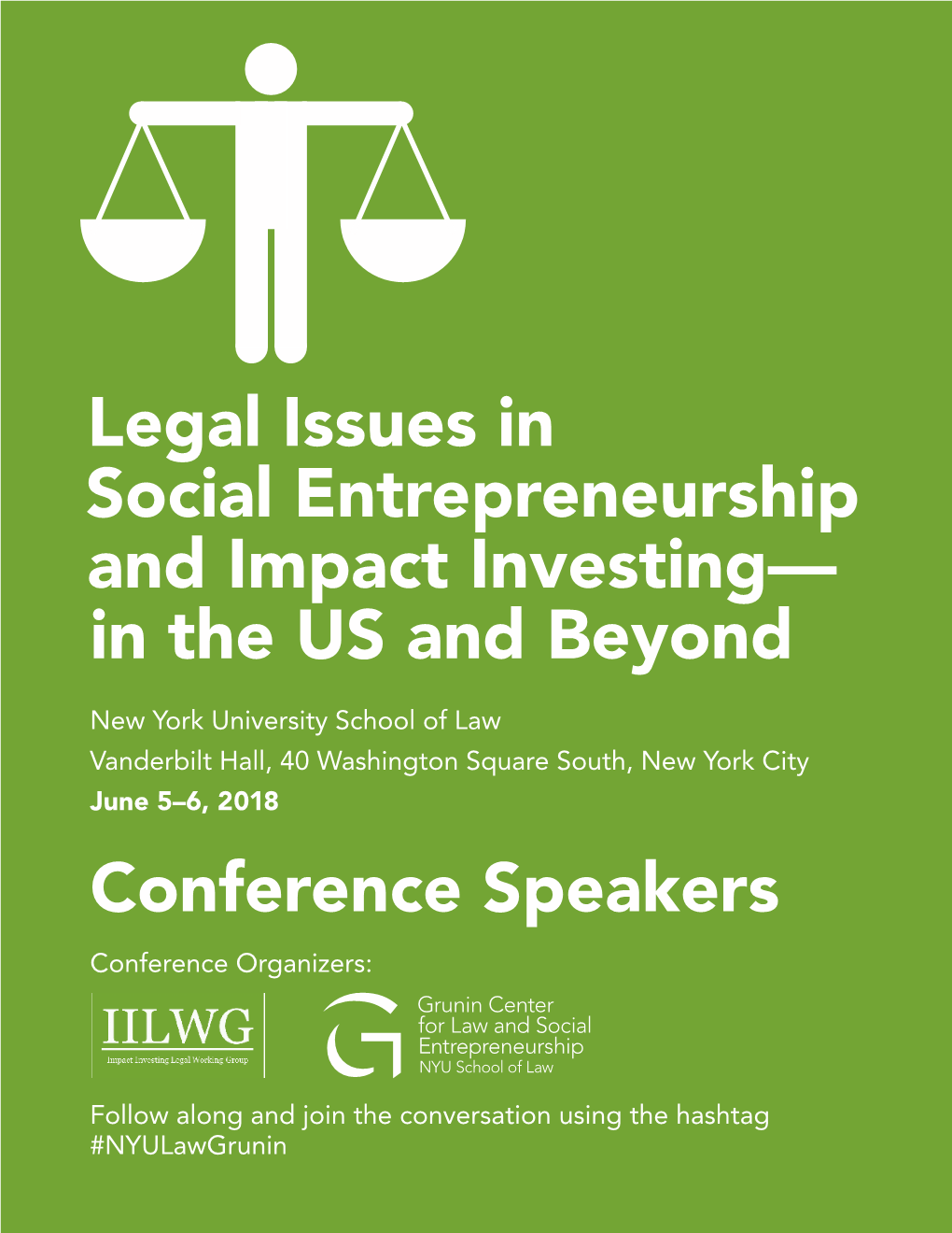Legal Issues in Social Entrepreneurship and Impact Investing— in the US and Beyond Conference Speakers