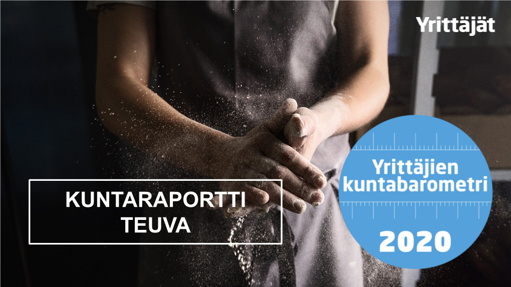 TEUVA Yrittäjien Kuntabarometri -Kysely Yrittäjälle 16.2.–13.5