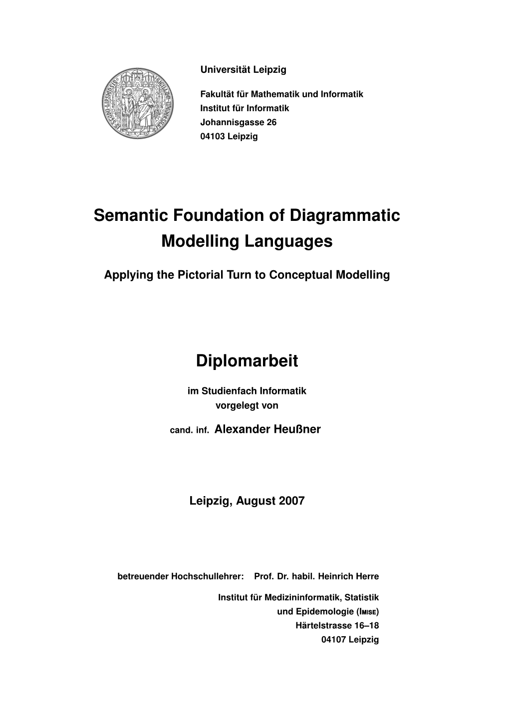 Semantic Foundation of Diagrammatic Modelling Languages