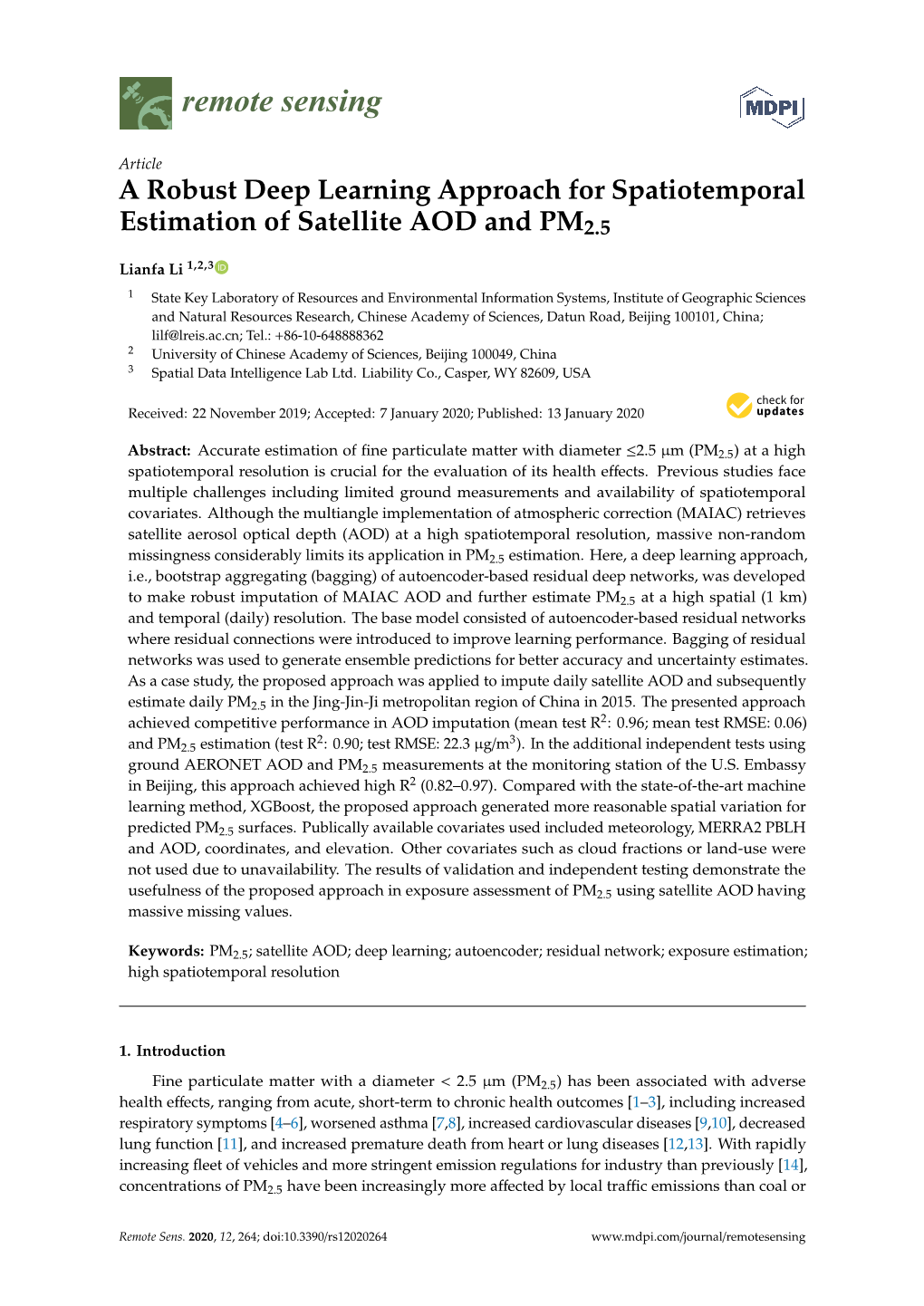 A Robust Deep Learning Approach for Spatiotemporal Estimation of Satellite AOD and PM2.5