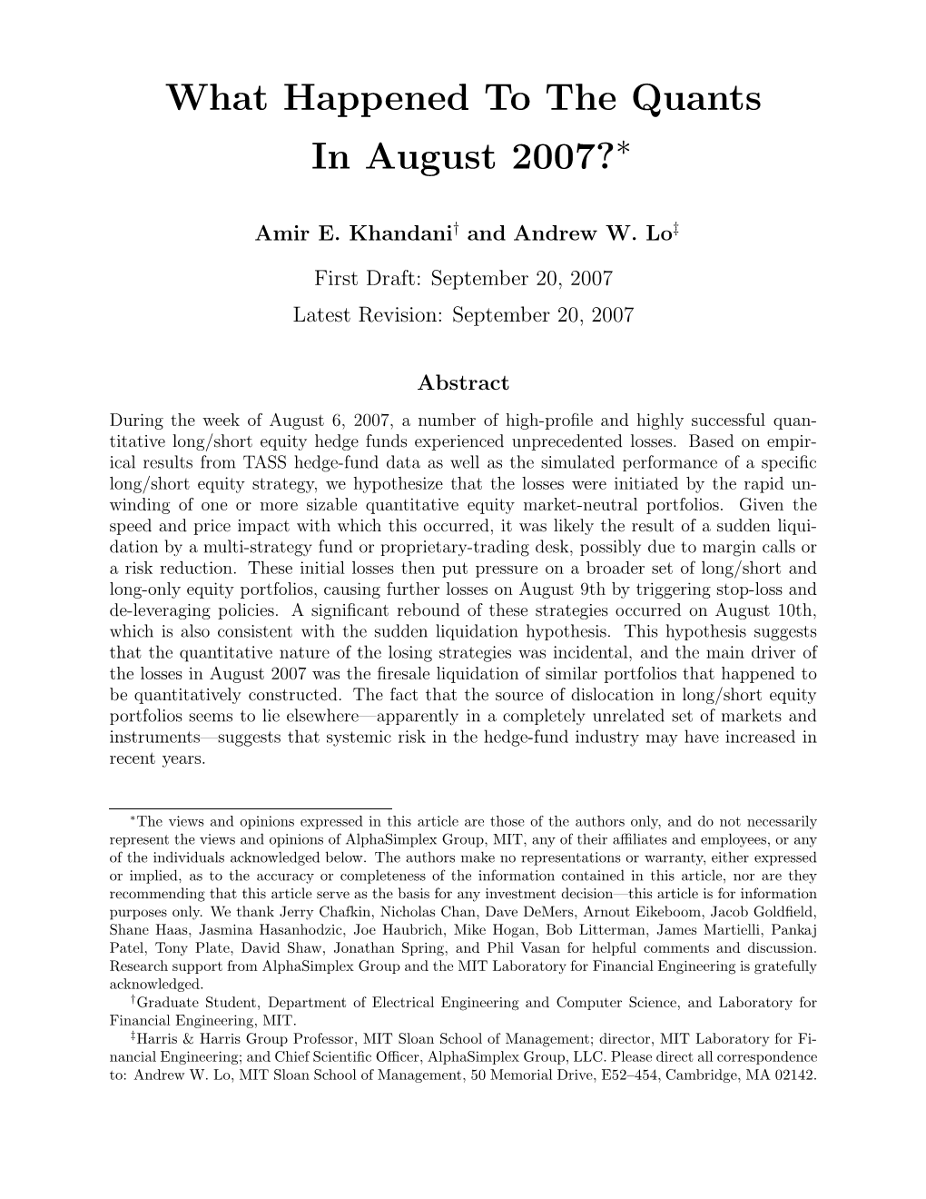 What Happened to the Quants in August 2007?∗