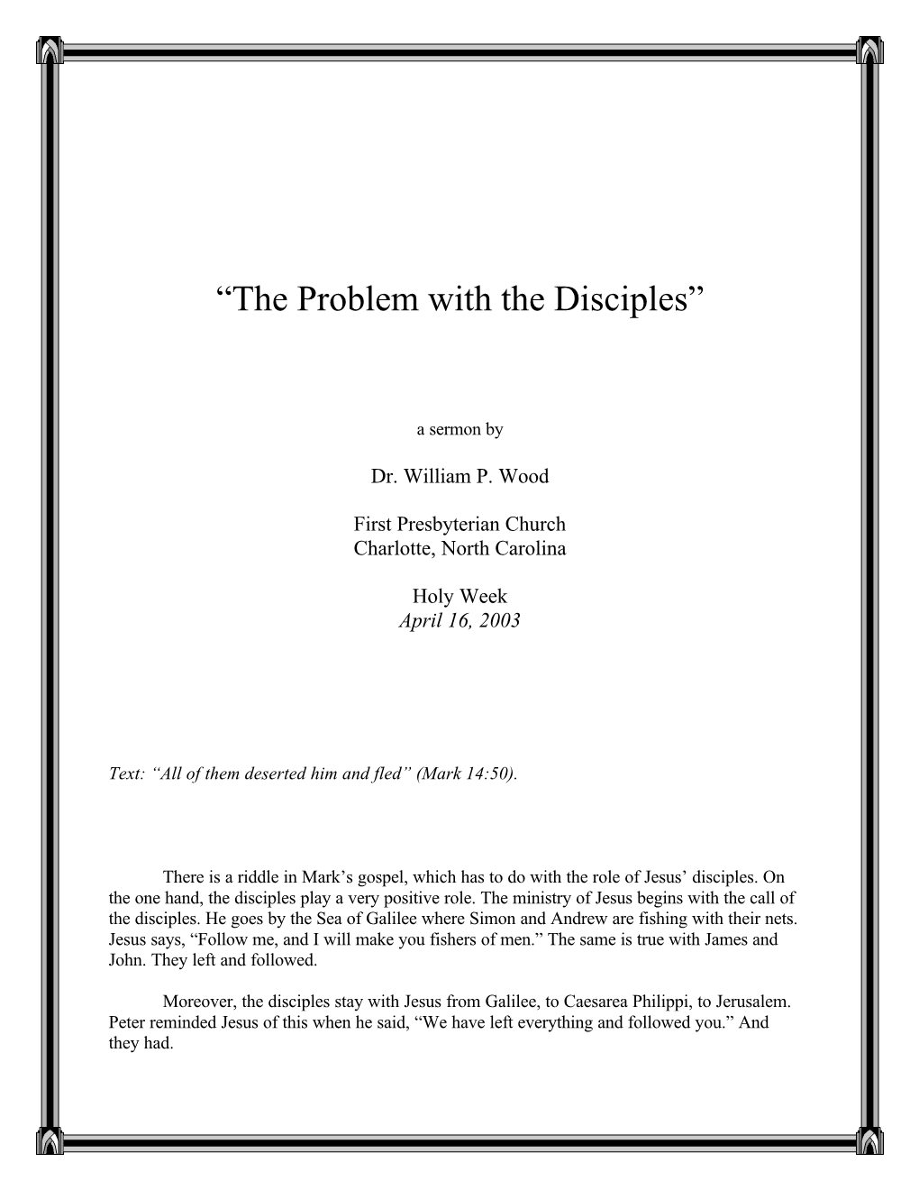 “The Problem with the Disciples”