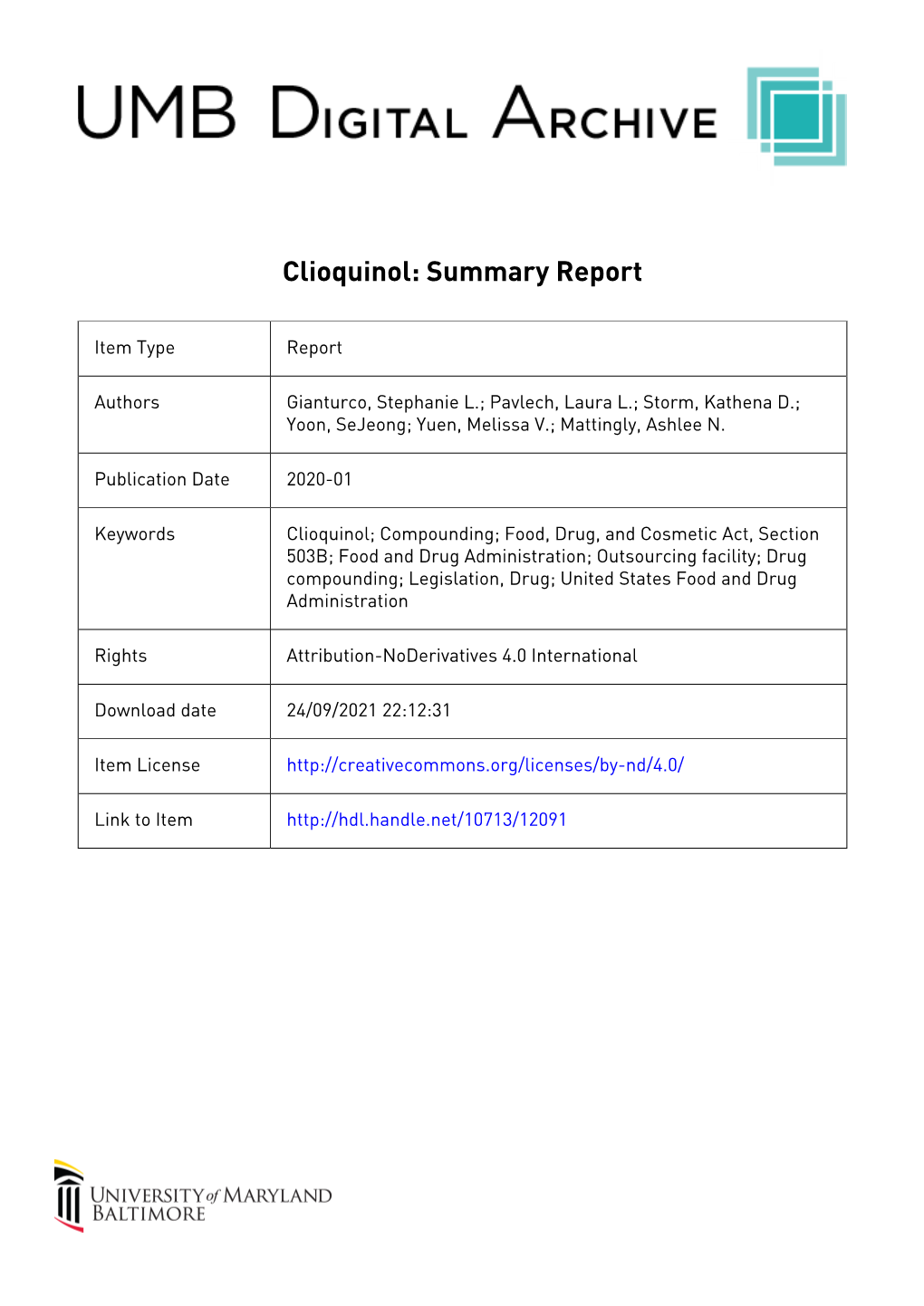 Clioquinol: Summary Report