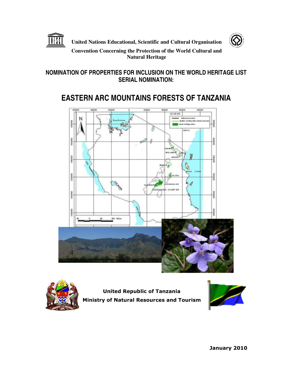 The Nomination of the Eastern Arc World Heritage Property