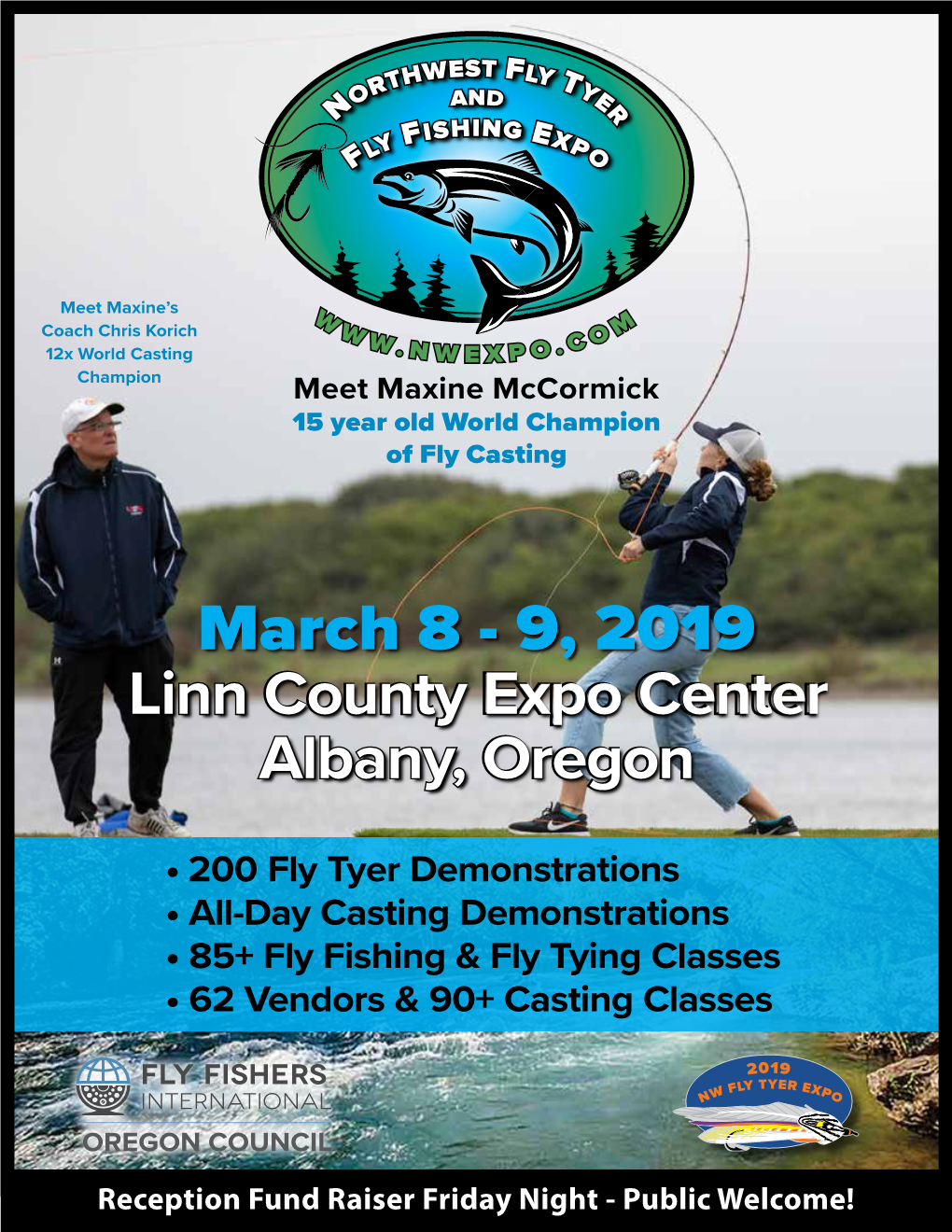 March 8 - 9, 2019 Linn County Expo Center Albany, Oregon