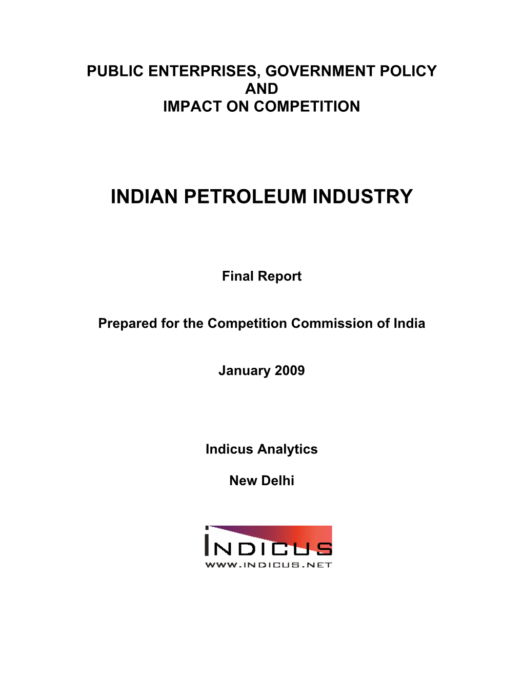 State of Competition in the Indian Petroleum Refining Industry