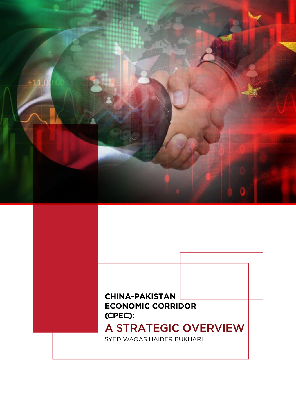 China-Pakistan Economic Corridor (CPEC) a Strategic Overview