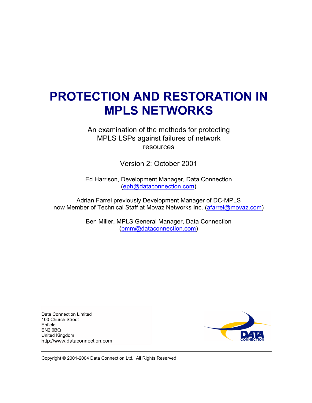 Protection and Restoration in Mpls Networks