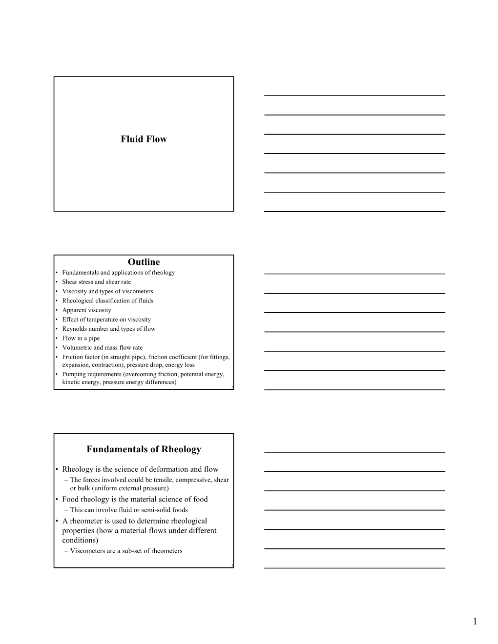 1 Fluid Flow Outline Fundamentals of Rheology