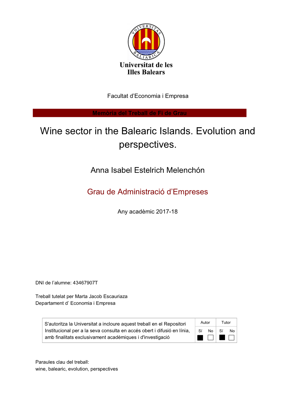 Wine Sector in the Balearic Islands. Evolution and Perspectives