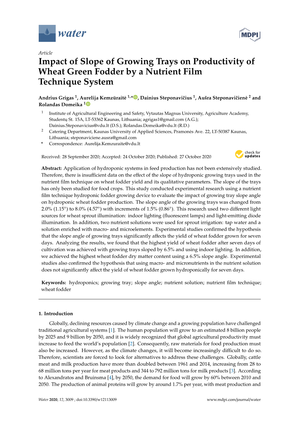 Impact of Slope of Growing Trays on Productivity of Wheat Green Fodder by a Nutrient Film Technique System